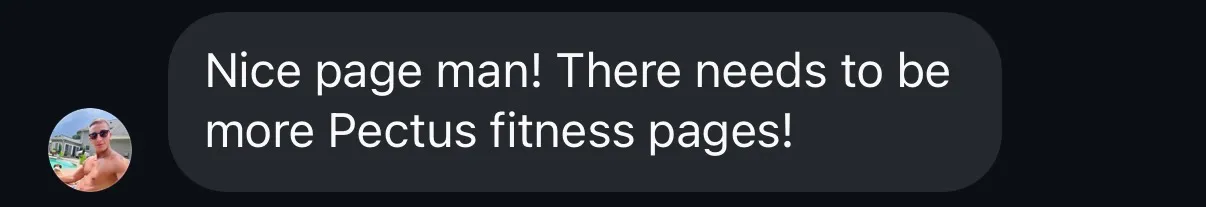 Instagram DM: there needs to be more pectus fitness pages