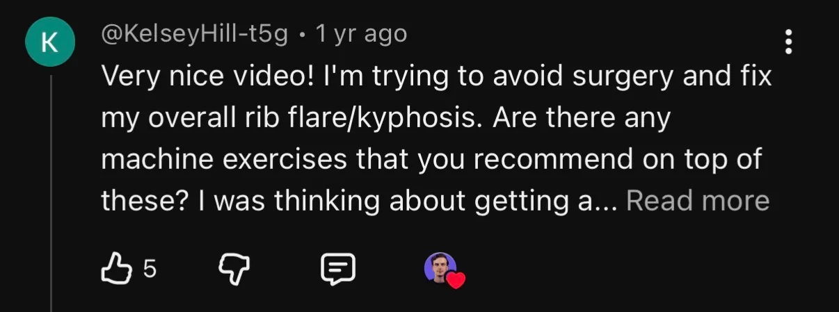 YouTube comment on avoiding surgery for rib flare and kyphosis