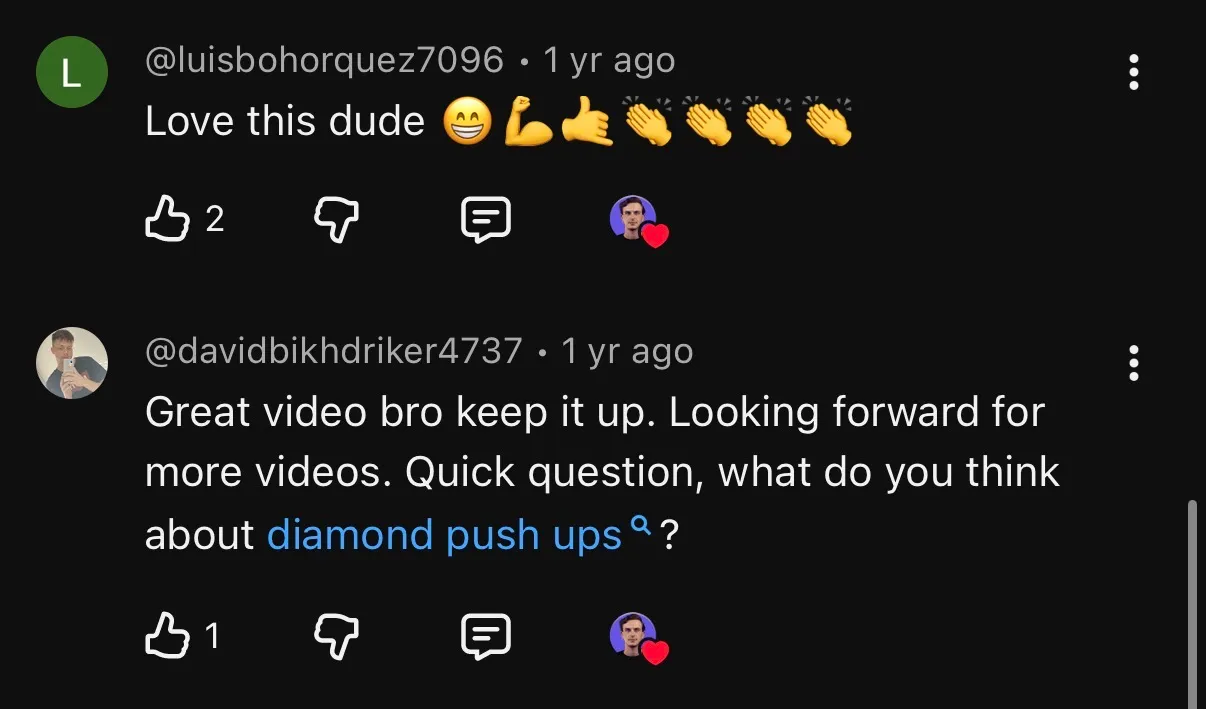 YouTube comments praising the videos and asking about diamond push-ups